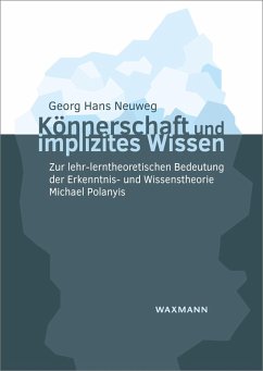 Könnerschaft und implizites Wissen (eBook, PDF) - Neuweg, Georg Hans