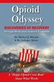 Opioid Odyssey (eBook, ePUB)