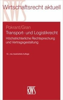 Transport- und Logistikrecht (eBook, ePUB) - Gran, Andreas; Pokrant, Günther