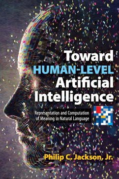 Toward Human-Level Artificial Intelligence (eBook, ePUB) - Jackson, Philip C.