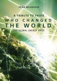 A Tribute to Those Who Changed the World (eBook, ePUB)