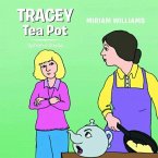 TRACEY TEA POT (eBook, ePUB)