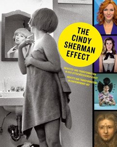 The Cindy Sherman Effect - Sherman, Cindy