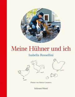 Meine Hühner und ich - Rossellini, Isabella