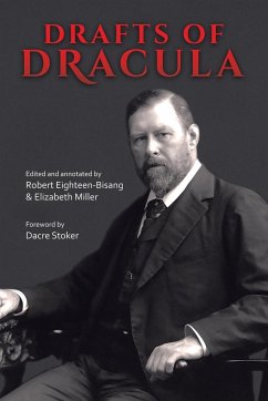 Drafts of Dracula - Stoker, Bram