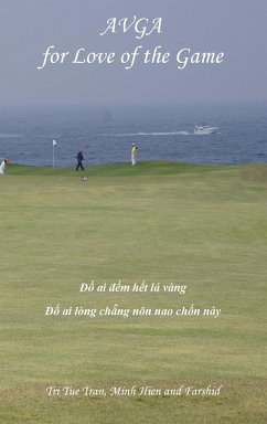 Australian Vietnamese Golf Association (AVGA) - Tran, Tri Tue; Tran, Hien Minh Thi; Anvari, Farshid