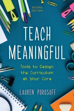 Teach Meaningful - Porosoff, Lauren