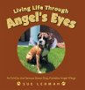 Living Life Through Angel's Eyes - Bild 1