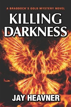 Killing Darkness - Heavner, Jay