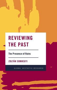 Reviewing the Past - Somhegyi, Zoltán