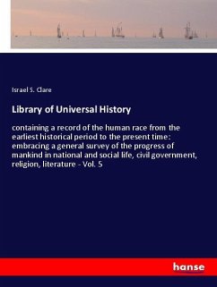 Library of Universal History - Clare, Israel S.