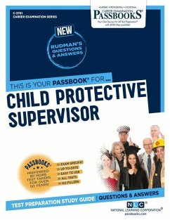 Child Protective Supervisor (C-3701): Passbooks Study Guide Volume 3701 - National Learning Corporation