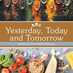 Yesterday, Today and Tomorrow - Hannon, Bernadette