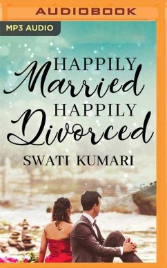 Happily Married Happily Divorced - Kumari, Swati