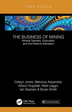 The Business of Mining - Jones, Ifan Odwyn; Aspandiar, Mehrooz; Dugdale, Allison