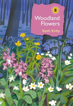 Woodland Flowers - Kirby, Dr Keith