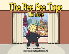 The Pee Pee Tape: The Book Volume 1 - O'Brien, Michael