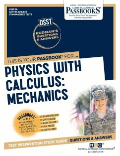 Physics with Calculus: Mechanics (Dan-56): Passbooks Study Guide Volume 56 - National Learning Corporation