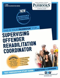 Supervising Offender Rehabilitation Specialist (C-4889): Passbooks Study Guide Volume 4889 - National Learning Corporation