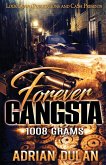 Forever Gangsta