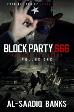 Block Party 666: Mark of the Beast Volume 1 - Banks, Al- Saadiq