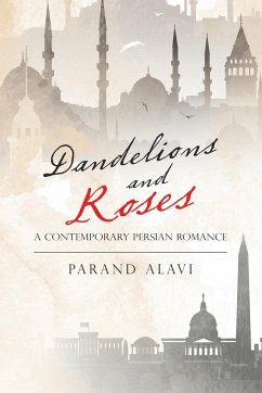 Dandelions and Roses - Alavi, Parand