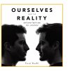 Ourselves and the Reality - Bild 1