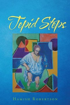 Tepid Steps - Robertson, Hamish