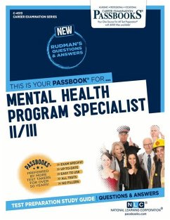 Mental Health Program Specialist II/III (C-4513): Passbooks Study Guide Volume 4513 - National Learning Corporation