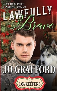 Lawfully Brave - Lawkeepers, The; Grafford, Jo