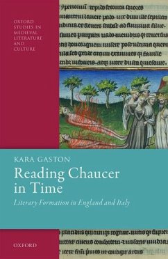 Reading Chaucer in Time - Gaston, Kara