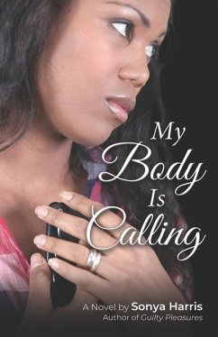 My Body Is Calling - Harris, Sonya