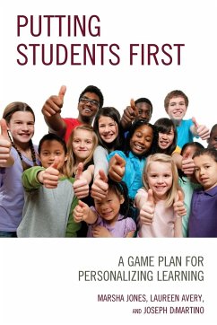 Putting Students First - Jones, Marsha; Avery, Laureen; Dimartino, Joseph