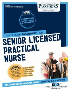 Senior Licensed Practical Nurse (C-3500): Passbooks Study Guide Volume 3500 - National Learning Corporation