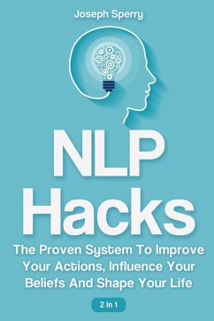 NLP Hacks 2 In 1 - Sperry, Joseph; Magana, Patrick