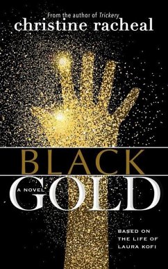 Black Gold - Racheal, Christine