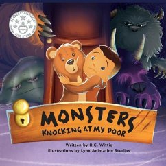 Monsters Knocking at My Door: The Mighty Adventures Series: Book 2 - Wittig, R. C.