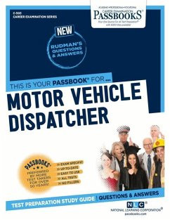 Motor Vehicle Dispatcher (C-503): Passbooks Study Guide Volume 503 - National Learning Corporation