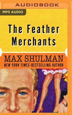 The Feather Merchants - Schulman, Max