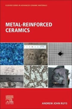 Metal-Reinforced Ceramics - Ruys, Andrew J.