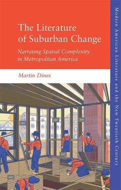 The Literature of Suburban Change - Dines, Martin