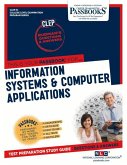 Information Systems & Computer Applications (Clep-51): Passbooks Study Guide Volume 51