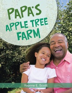 Papa's Apple Tree Farm - Scott, Yvonne E.