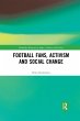 Football Fans, Activism and Social... - Bild 1