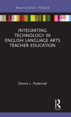 Cover Integrating Technology in English Language Arts Teacher Education