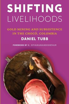 Shifting Livelihoods - Tubb, Daniel
