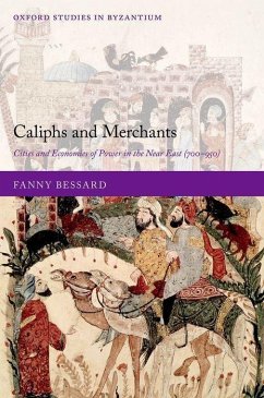 Caliphs and Merchants - Bessard, Fanny