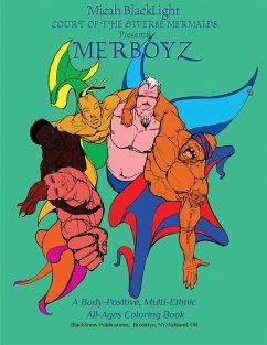 Court of the Diverse Mermaids Presents MERBOYZ - Blacklight, Micah