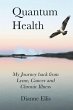 Quantum Health ... My Journey back from... - Bild 1
