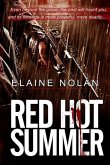 Red Hot Summer: Even beyond the grave, the past will haunt you, and its revenge is more powerful, more deadly....